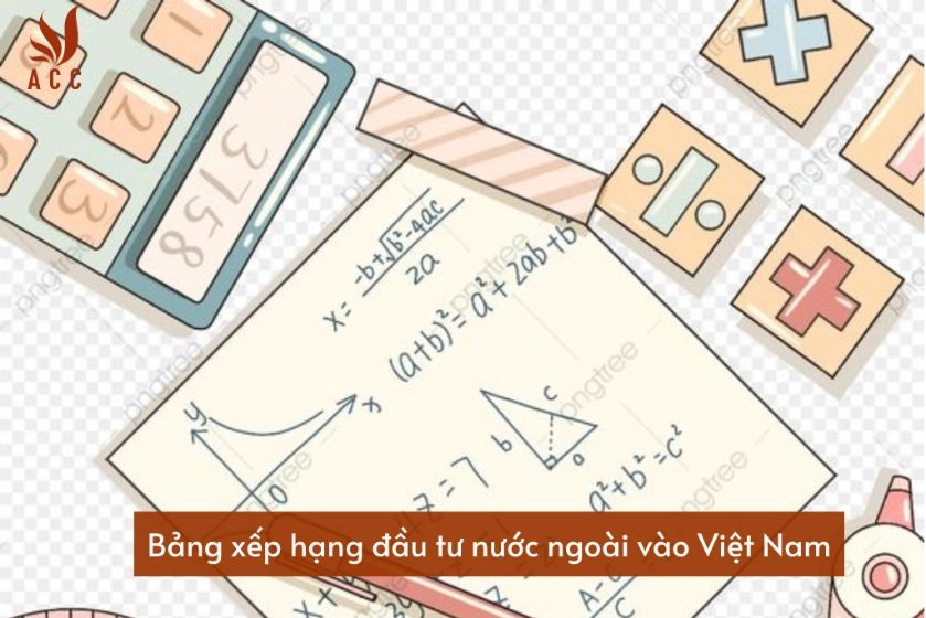 bang-xep-hang-dau-tu-nuoc-ngoai-vao-viet-nam