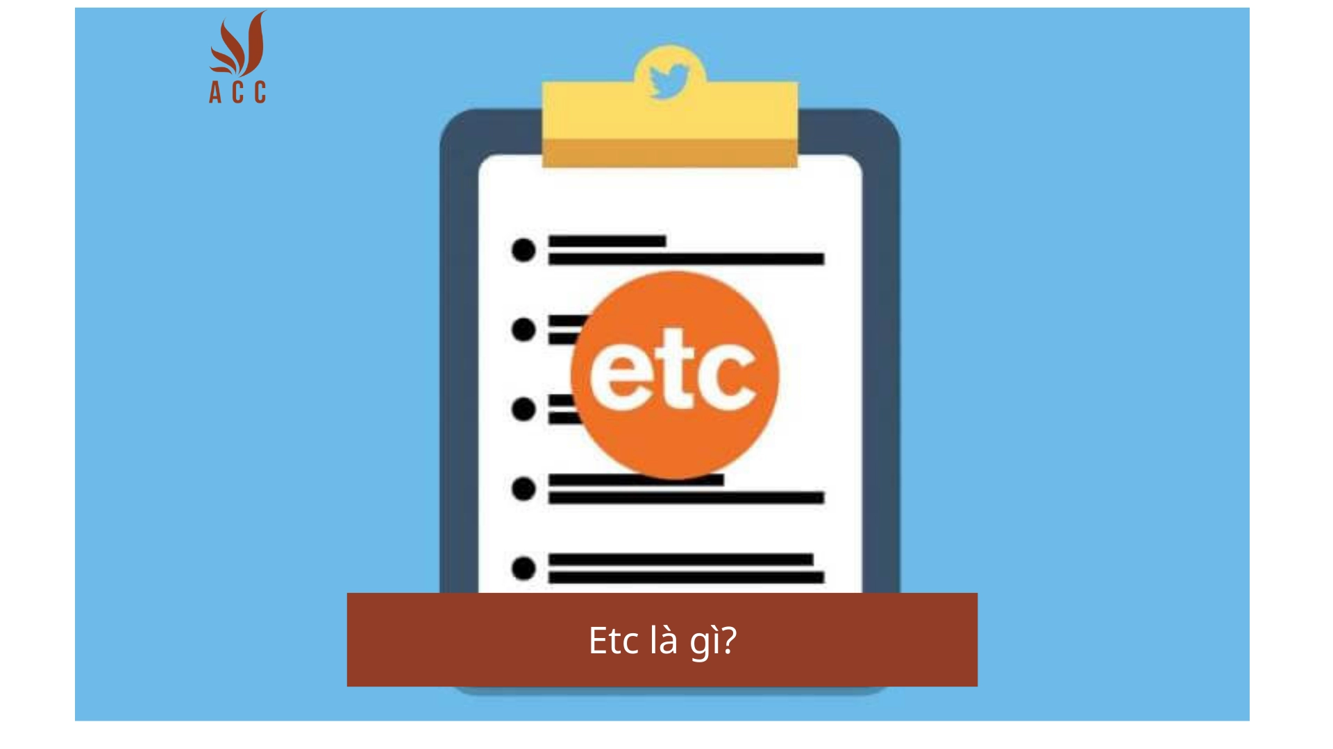 Etc là gì?