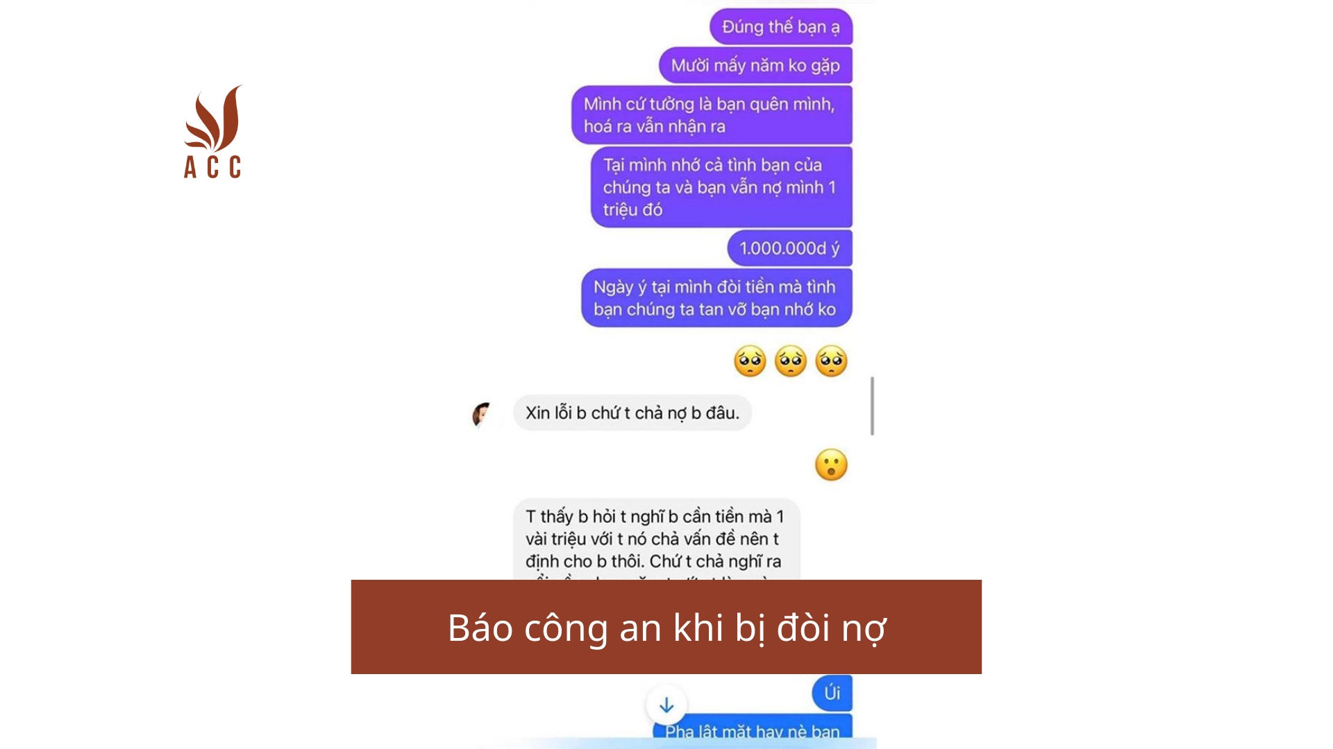 Báo công an khi bị đòi nợ