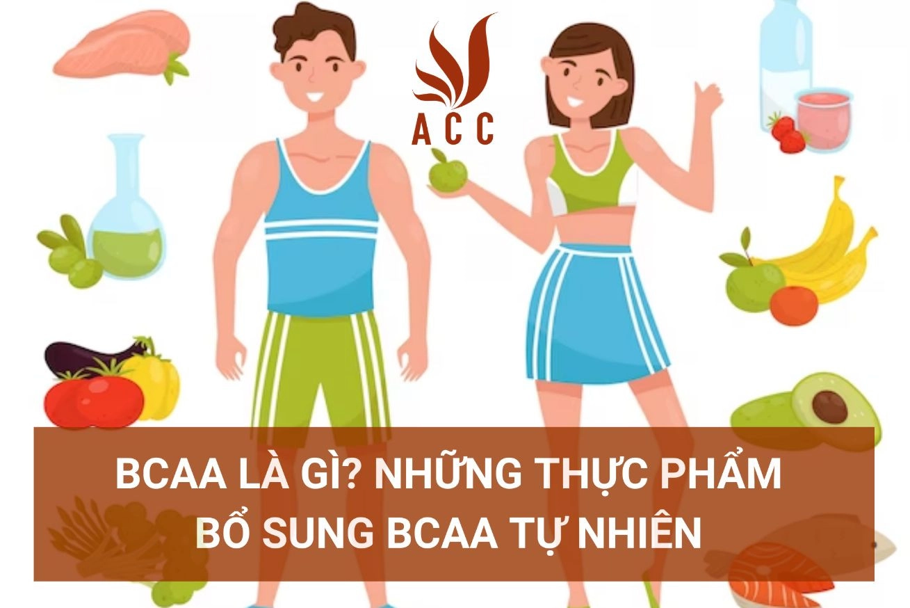 bcaa-la-gi-nhung-thuc-pham-bo-sung-bcaa-tu-nhien