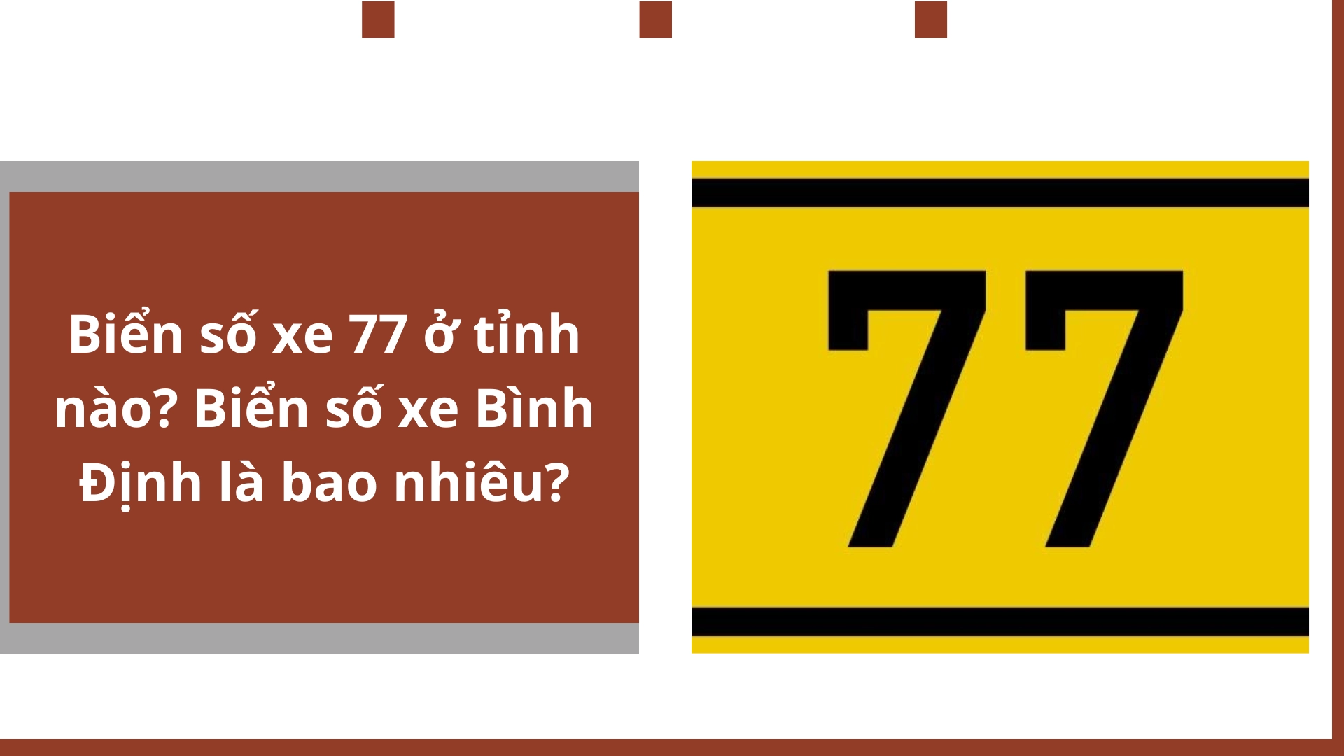 Biển số xe 77 ở tỉnh nào? Biển số xe Bình Định là bao nhiêu?