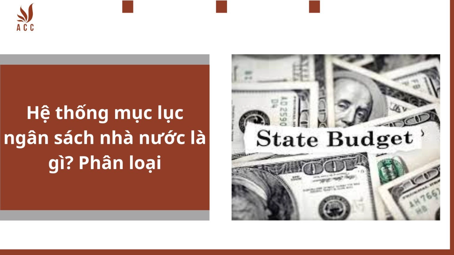 Hệ thống mục lục ngân sách nhà nước là gì? Phân loại