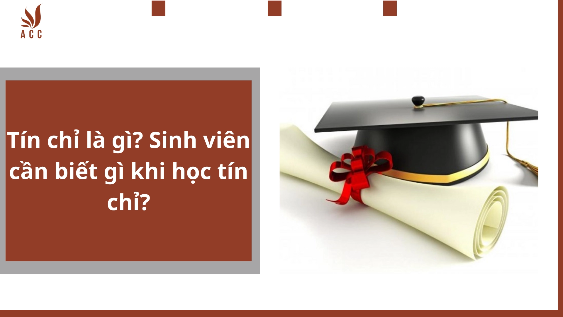 Tín chỉ là gì? Sinh viên cần biết gì khi học tín chỉ?