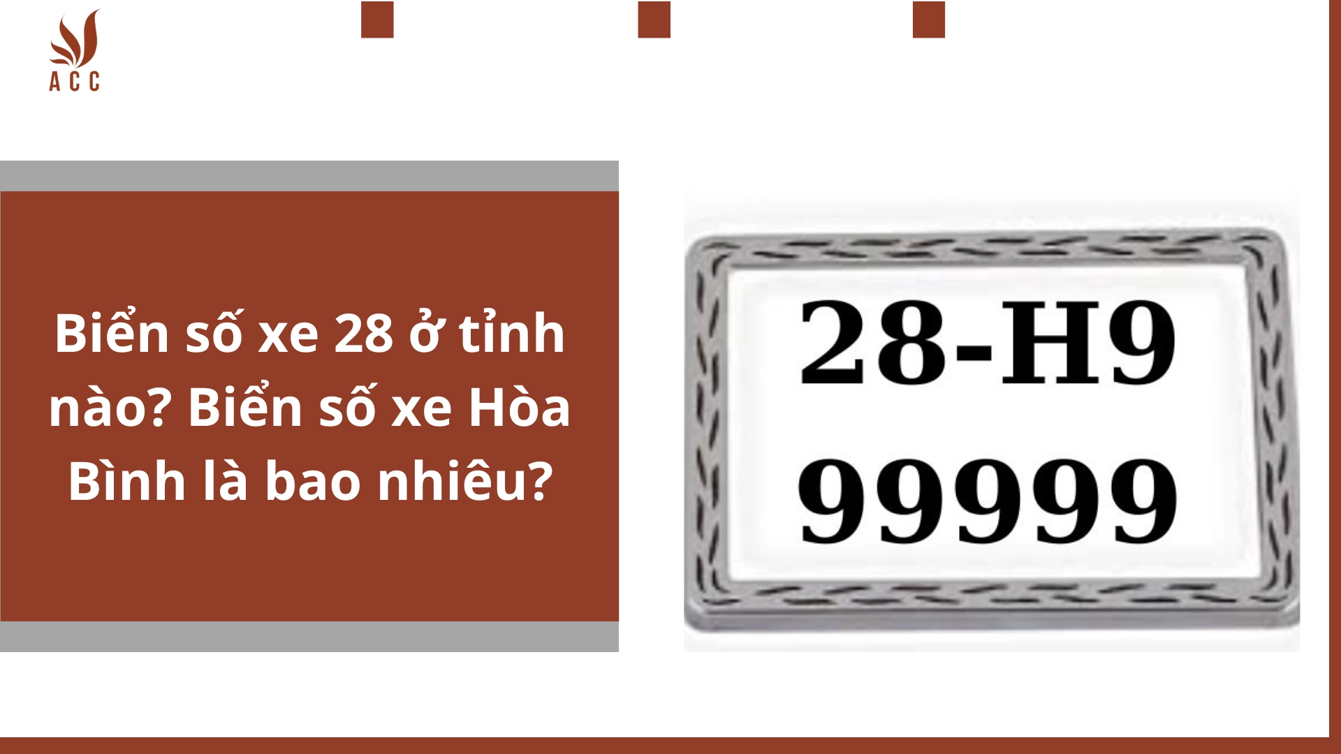 Biển số xe 28 ở tỉnh nào? Biển số xe Hòa Bình là bao nhiêu?