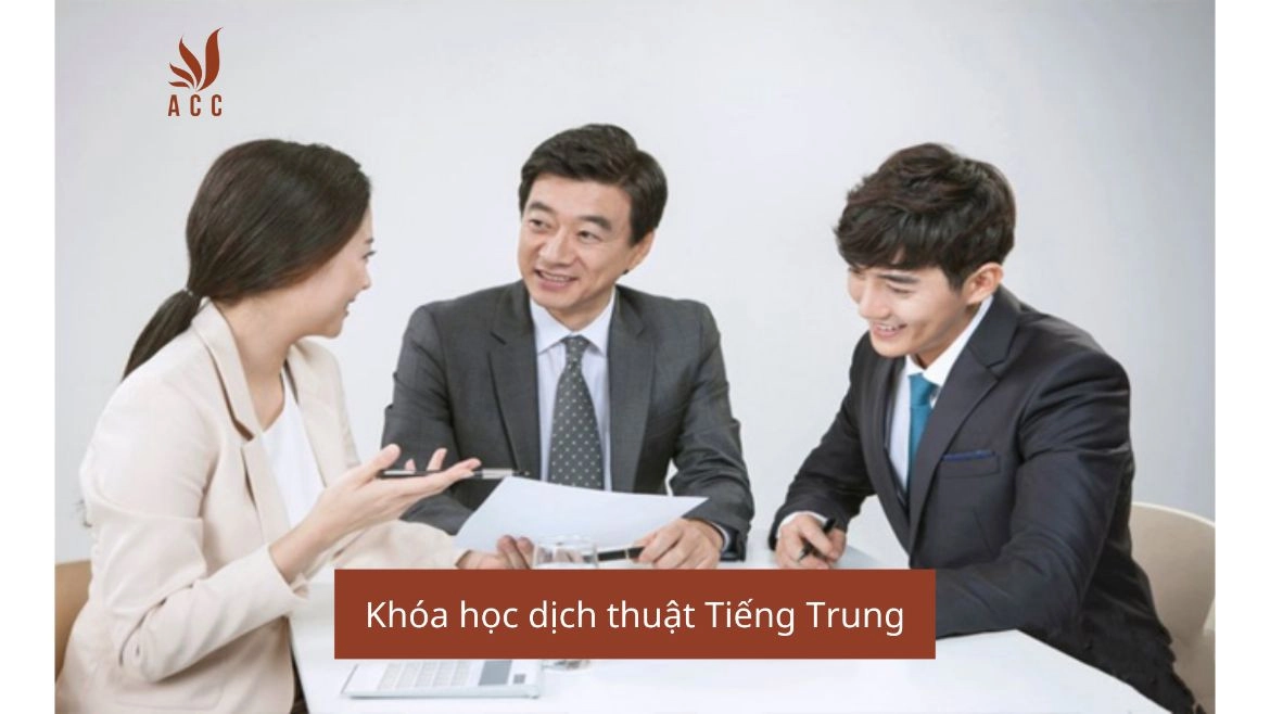 Khóa học dịch thuật Tiếng Trung