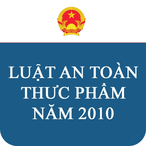 Nội dung luật an toàn thực phẩm mới nhất 2010