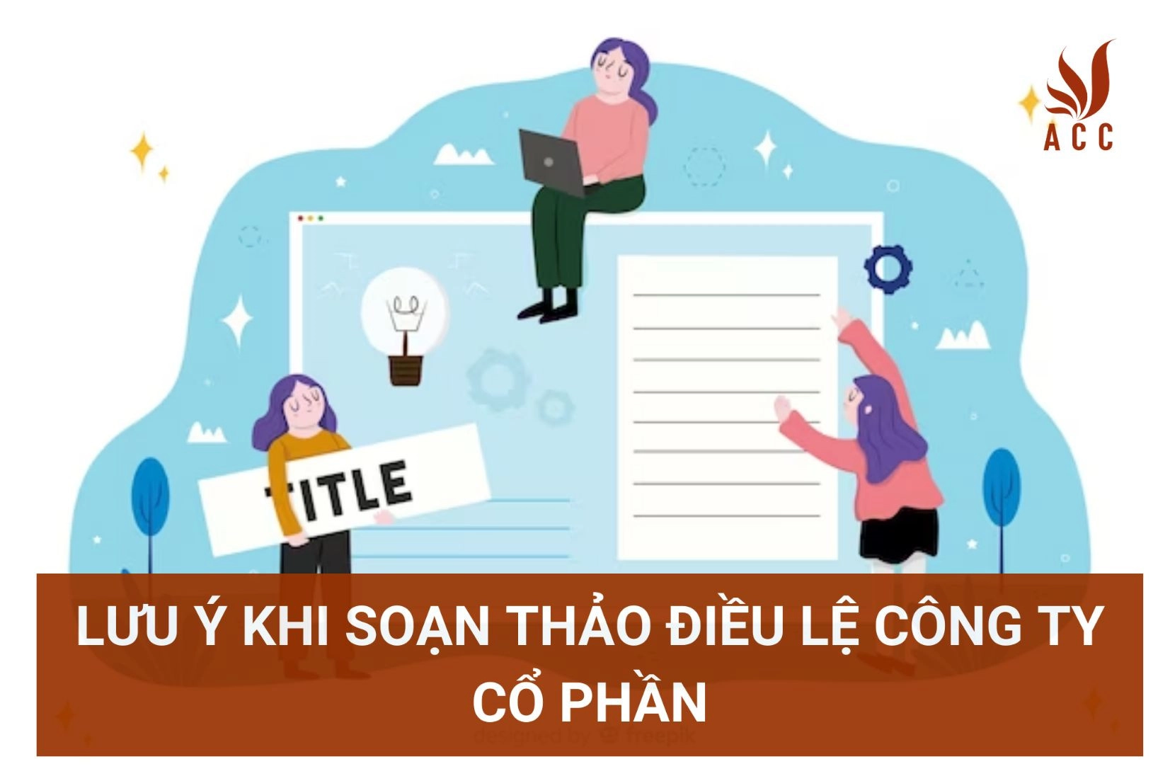 Lưu ý khi soạn thảo điều lệ công ty cổ phần