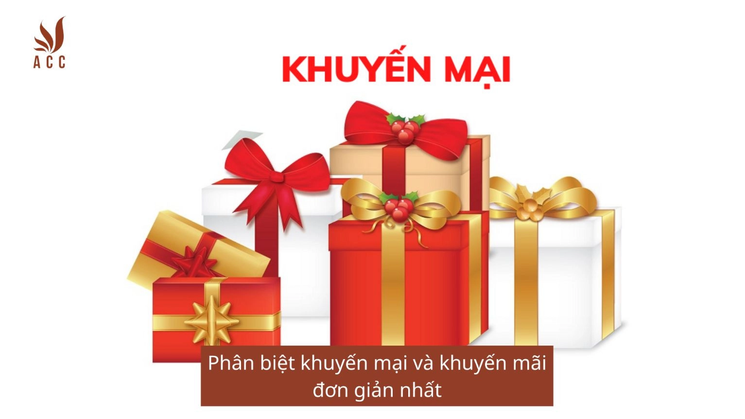 Phân biệt khuyến mại và khuyến mãi đơn giản nhất