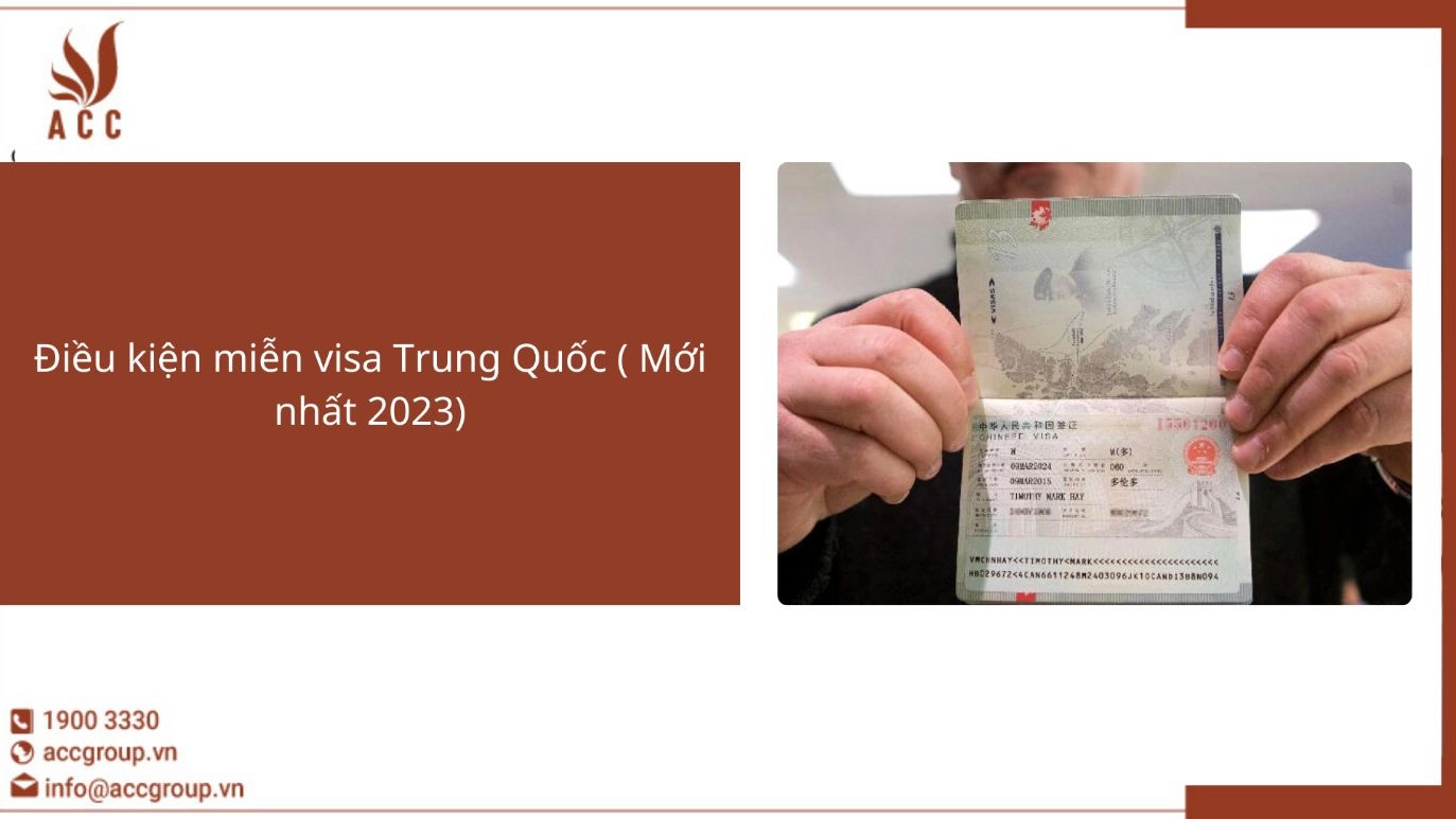 Điều kiện miễn visa Trung Quốc ( Mới nhất 2023)