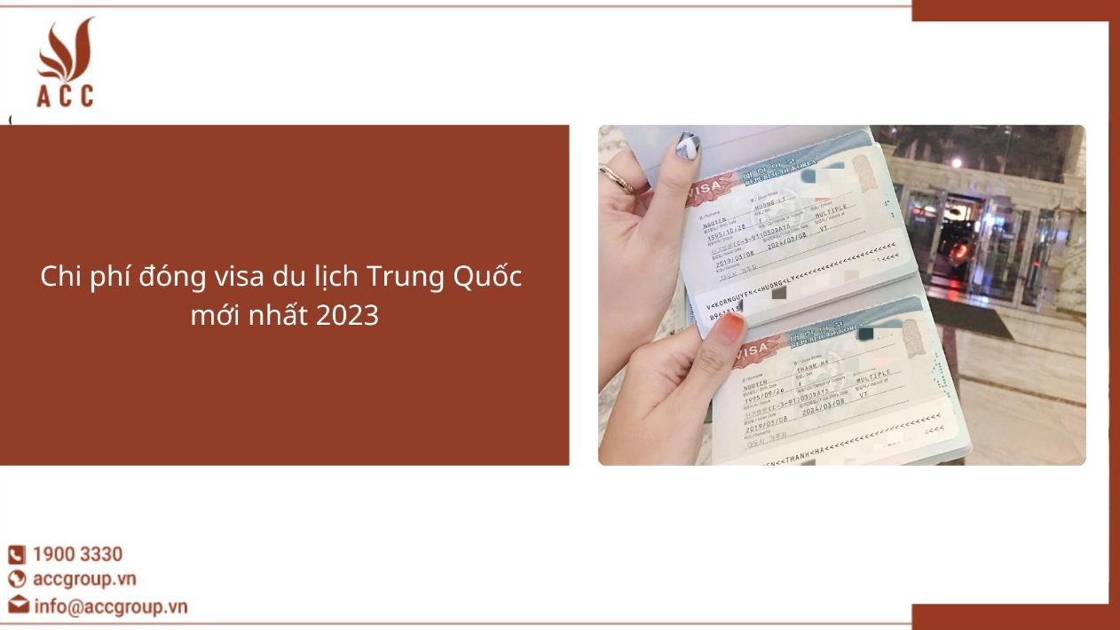 Chi phí đóng visa du lịch Trung Quốc mới nhất 2023