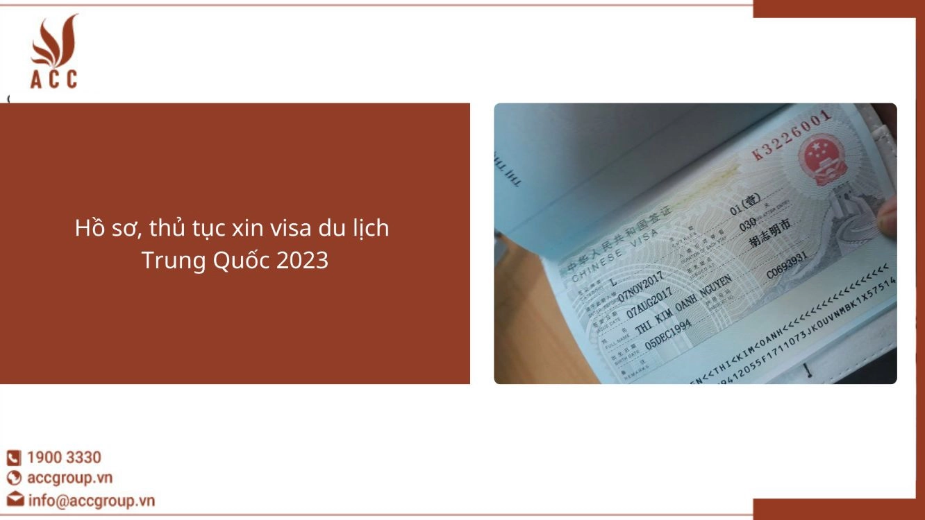 Hồ sơ, thủ tục xin visa du lịch  Trung Quốc 2023