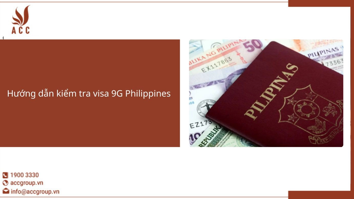 Hướng dẫn kiểm tra visa 9G Philippines