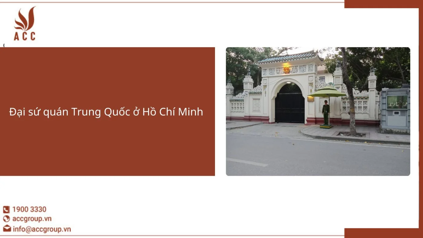 Đại sứ quán Trung Quốc ở Hồ Chí Minh [2023]