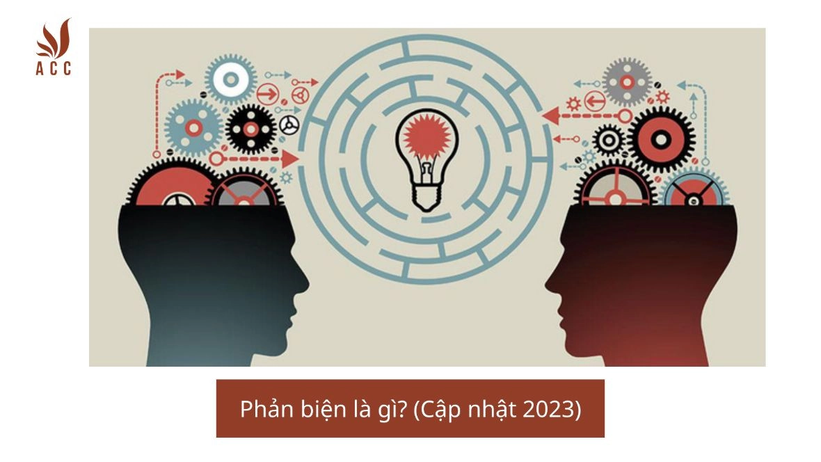 Phản biện là gì? (Cập nhật 2023)