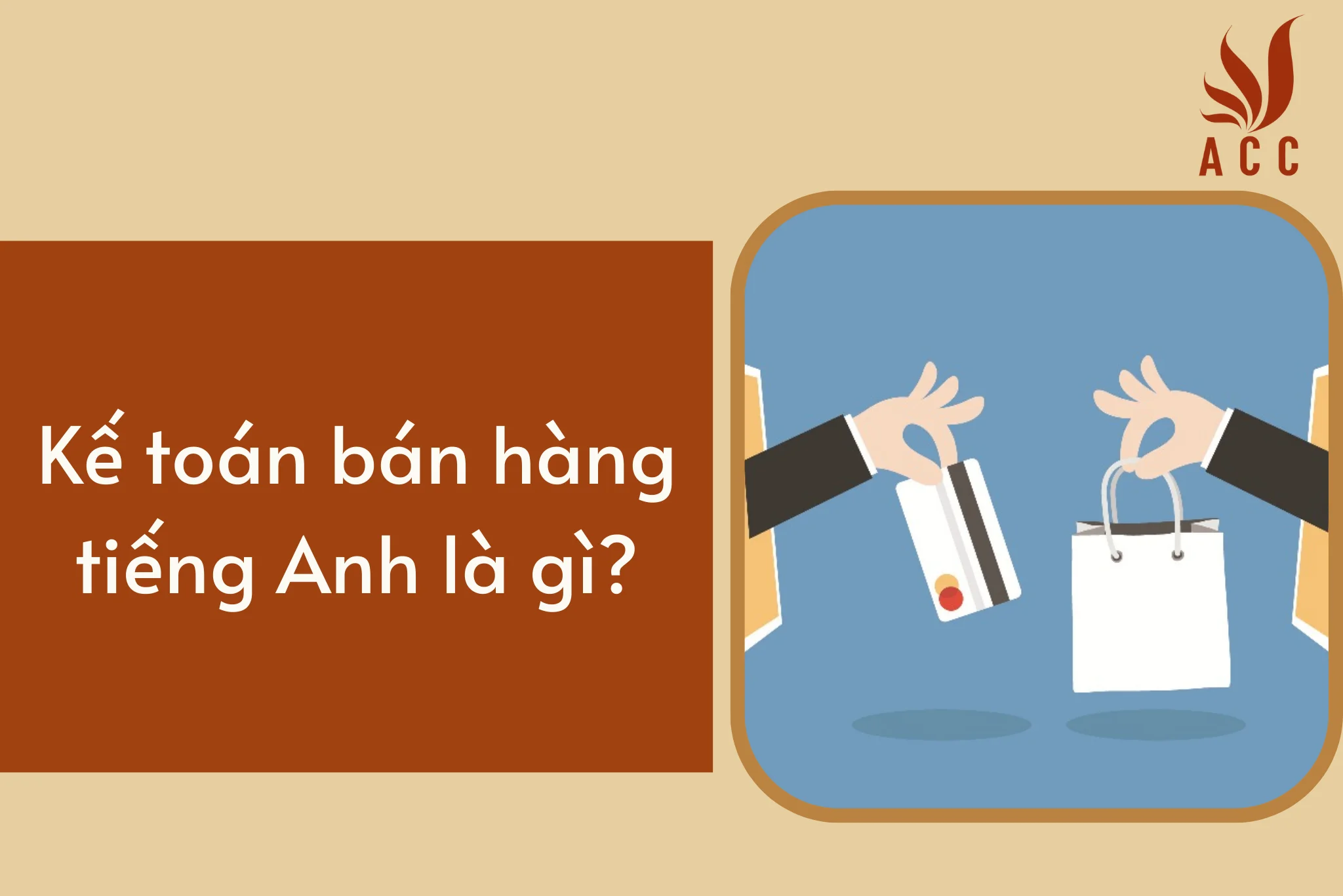 Kế toán bán hàng tiếng Anh là gì?