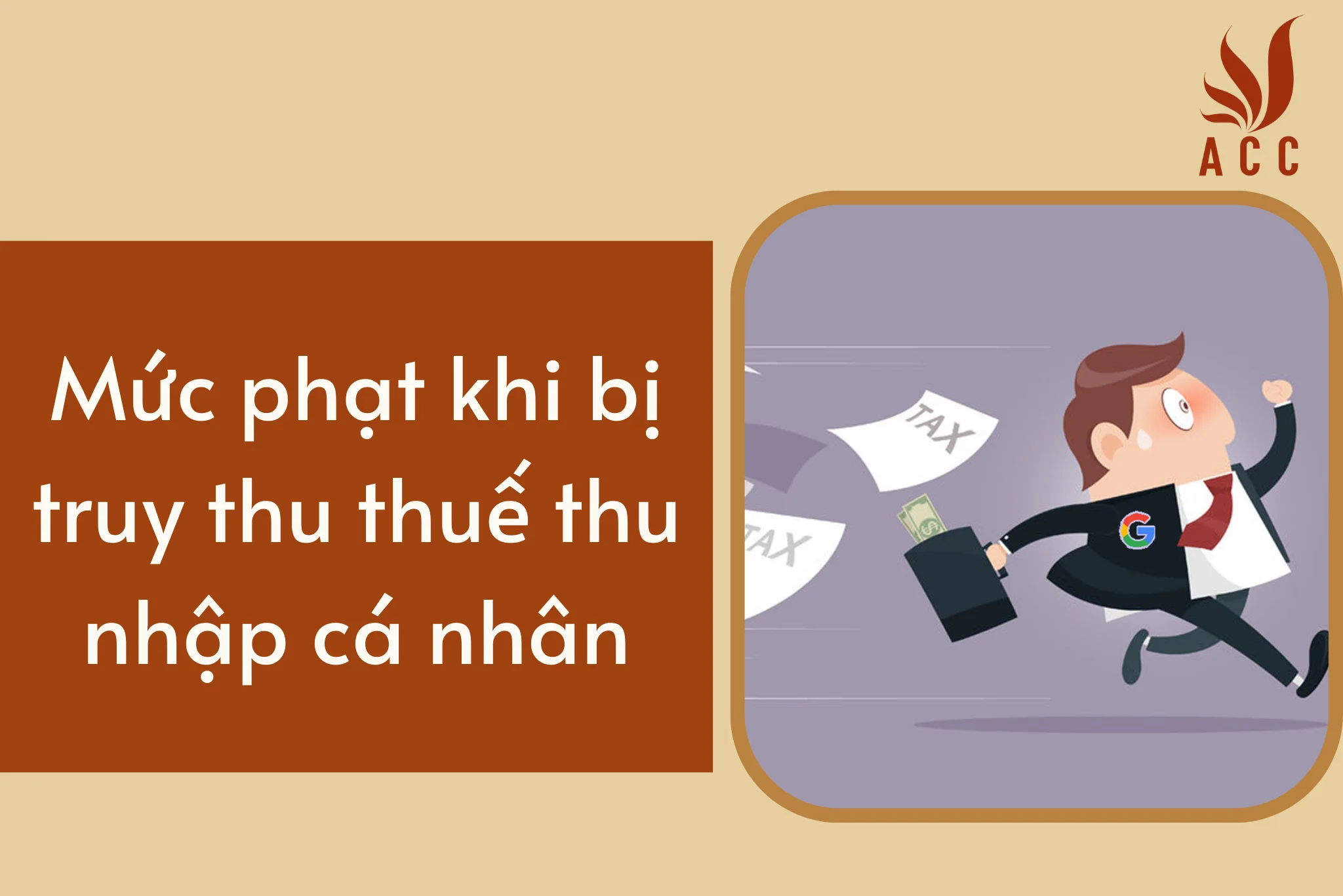 Mức phạt khi bị truy thu thuế thu nhập cá nhân