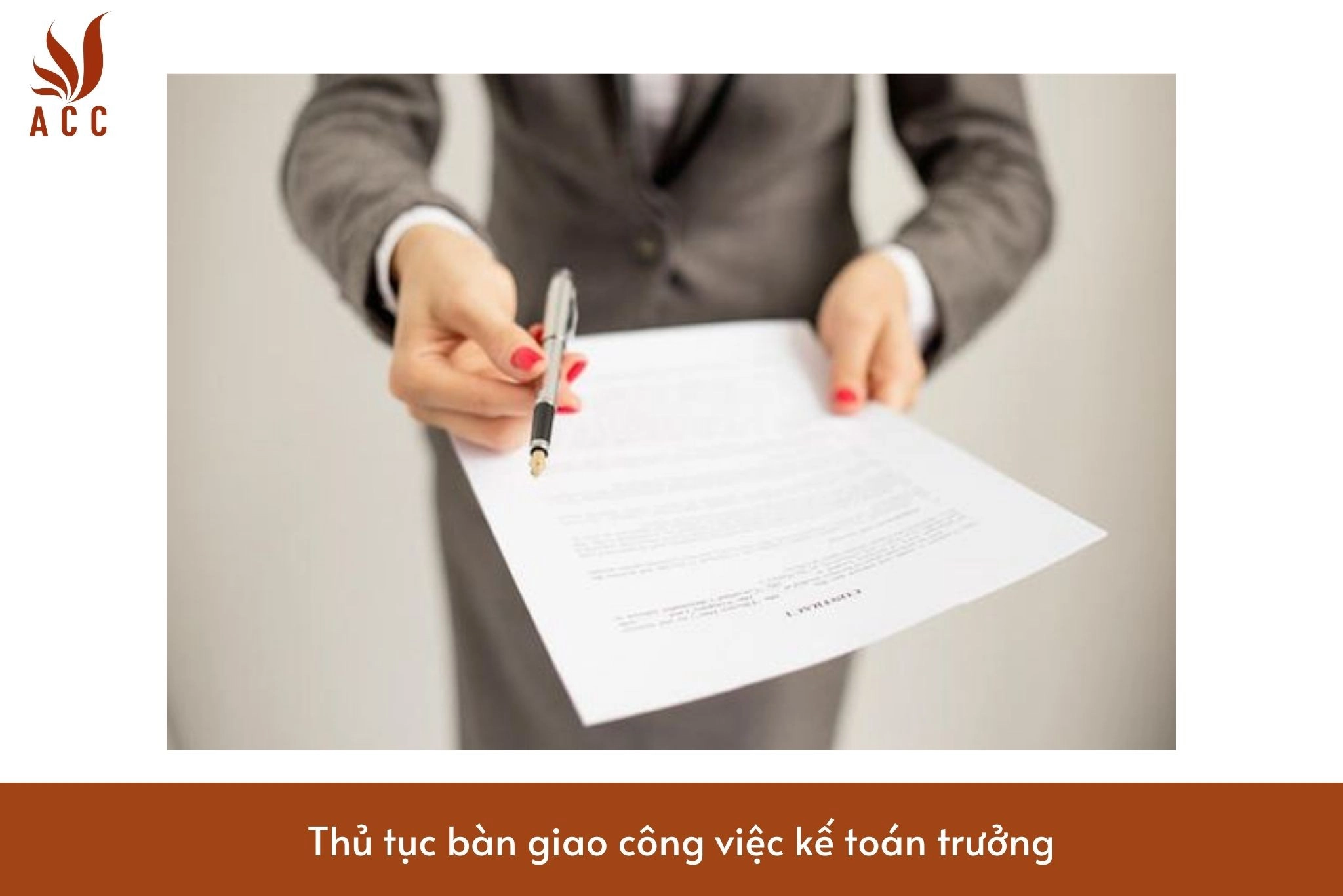 Thủ tục bàn giao công việc kế toán trưởng