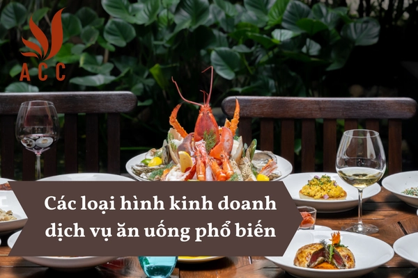 cac-loai-hinh-kinh-doanh-dich-vu-an-uong-pho-bien