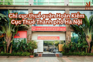 chi-cuc-thue-quan-hoan-kiem-cuc-thue-thanh-pho-ha-noi