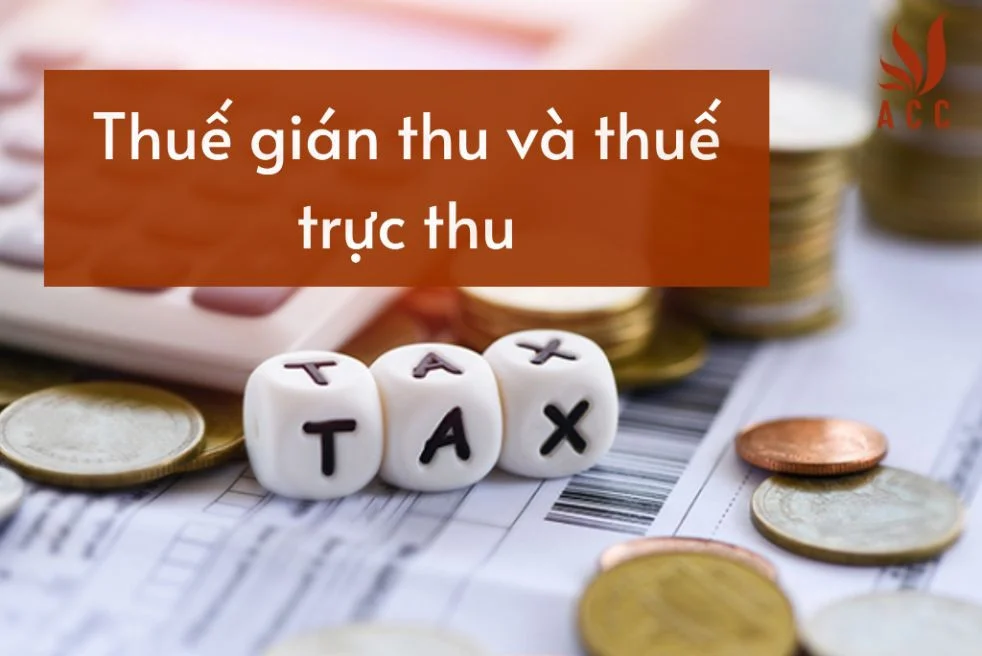 Thuế gián thu và thuế trực thu