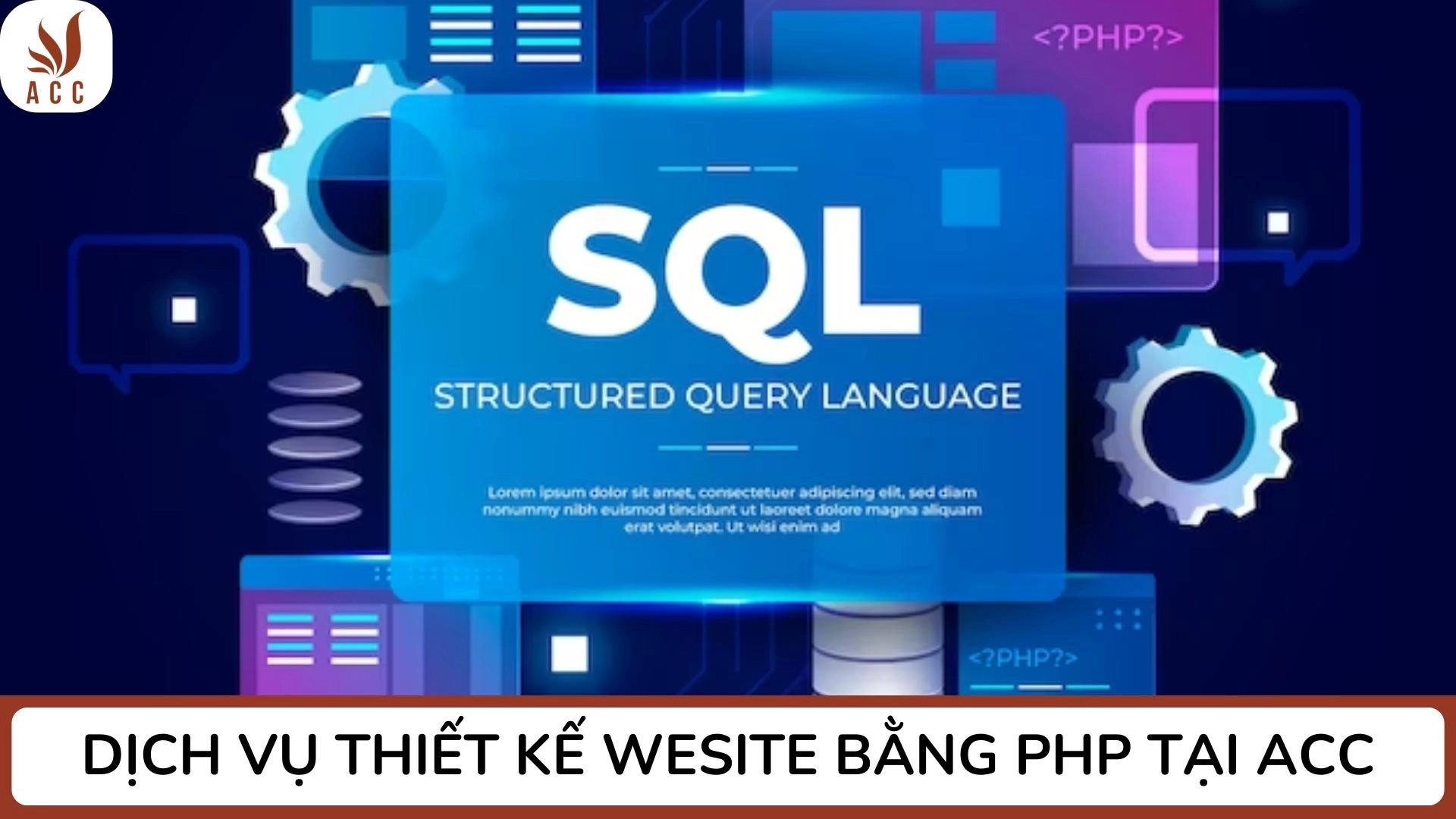 Dịch vụ thiết kế website bằng PHP tại ACC