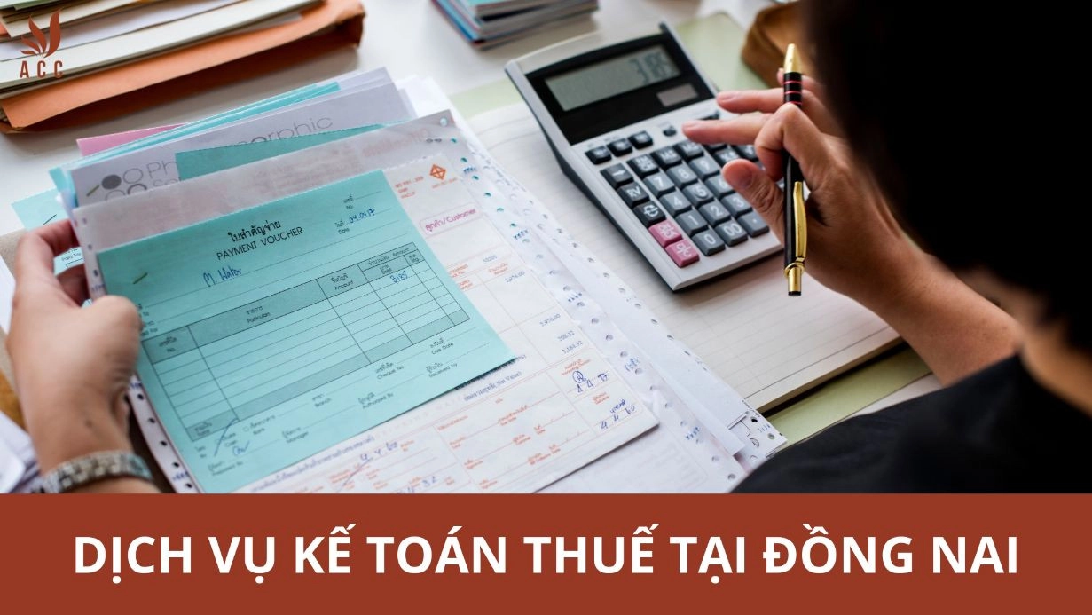 Kế toán thuế tại Đồng Nai