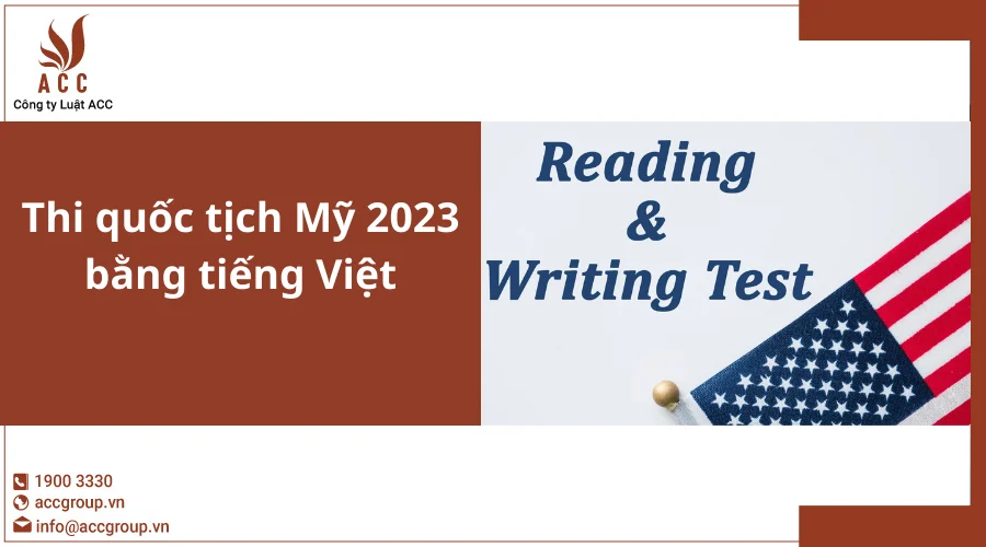 Thi quốc tịch Mỹ 2024 bằng tiếng Việt