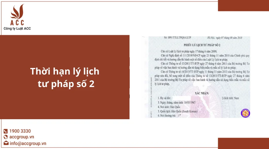 Thời hạn lý lịch tư pháp số 2