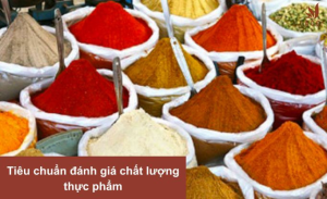 tieu-chuan-danh-gia-chat-luong-thuc-pham