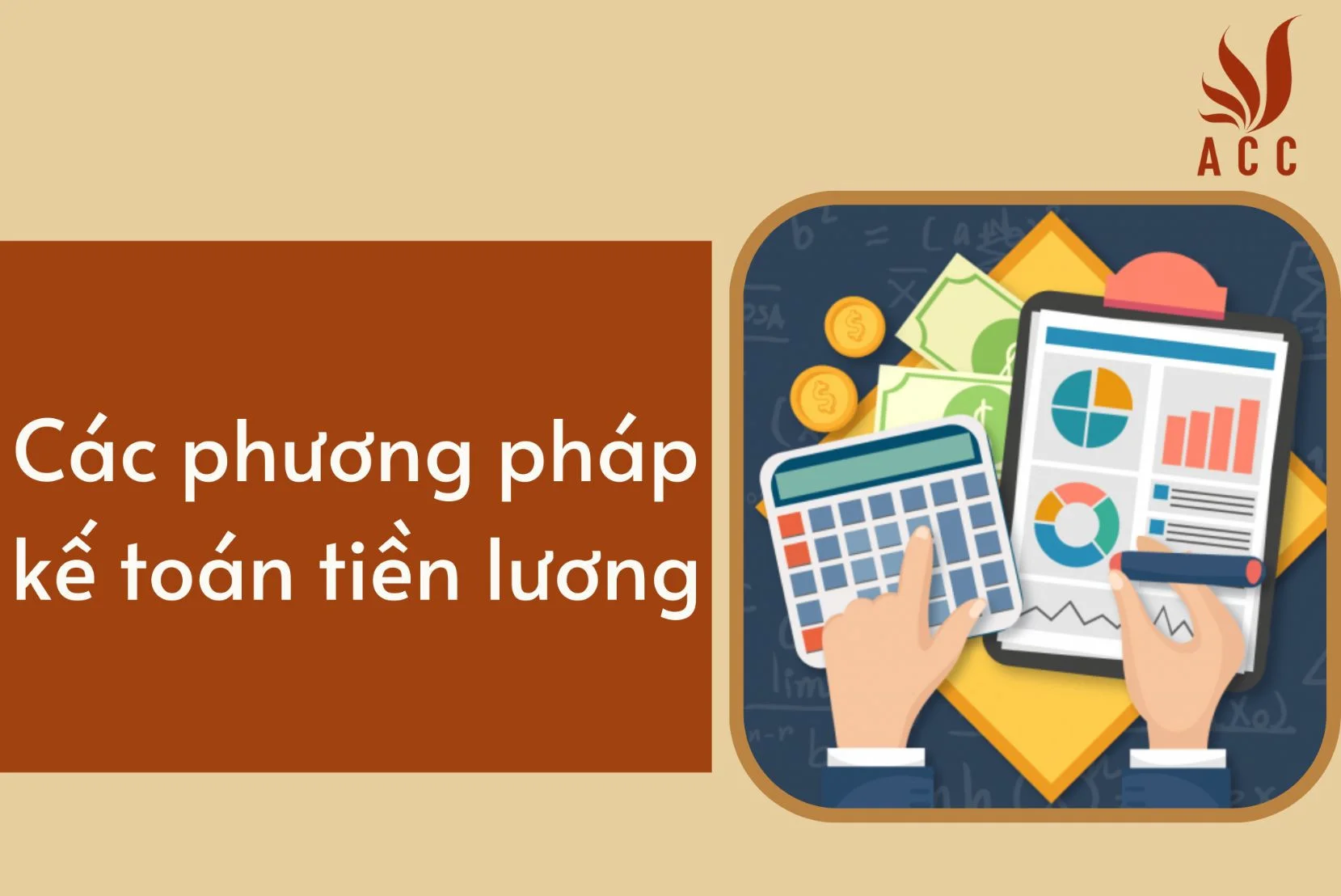 Các phương pháp kế toán tiền lương