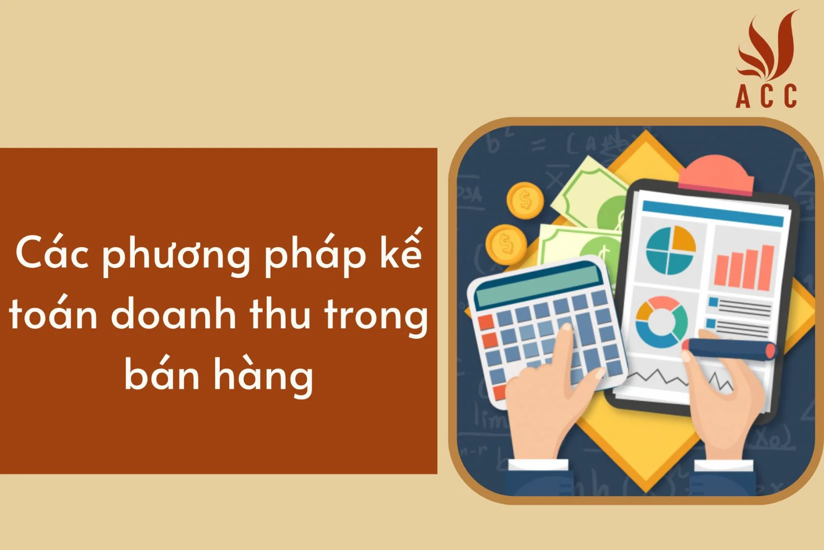 Các phương pháp kế toán doanh thu trong bán hàng