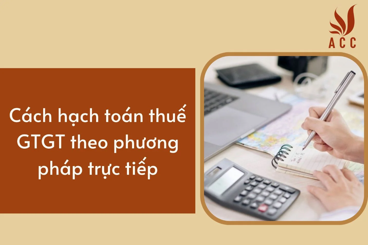 Cách hạch toán thuế GTGT theo phương pháp trực tiếp