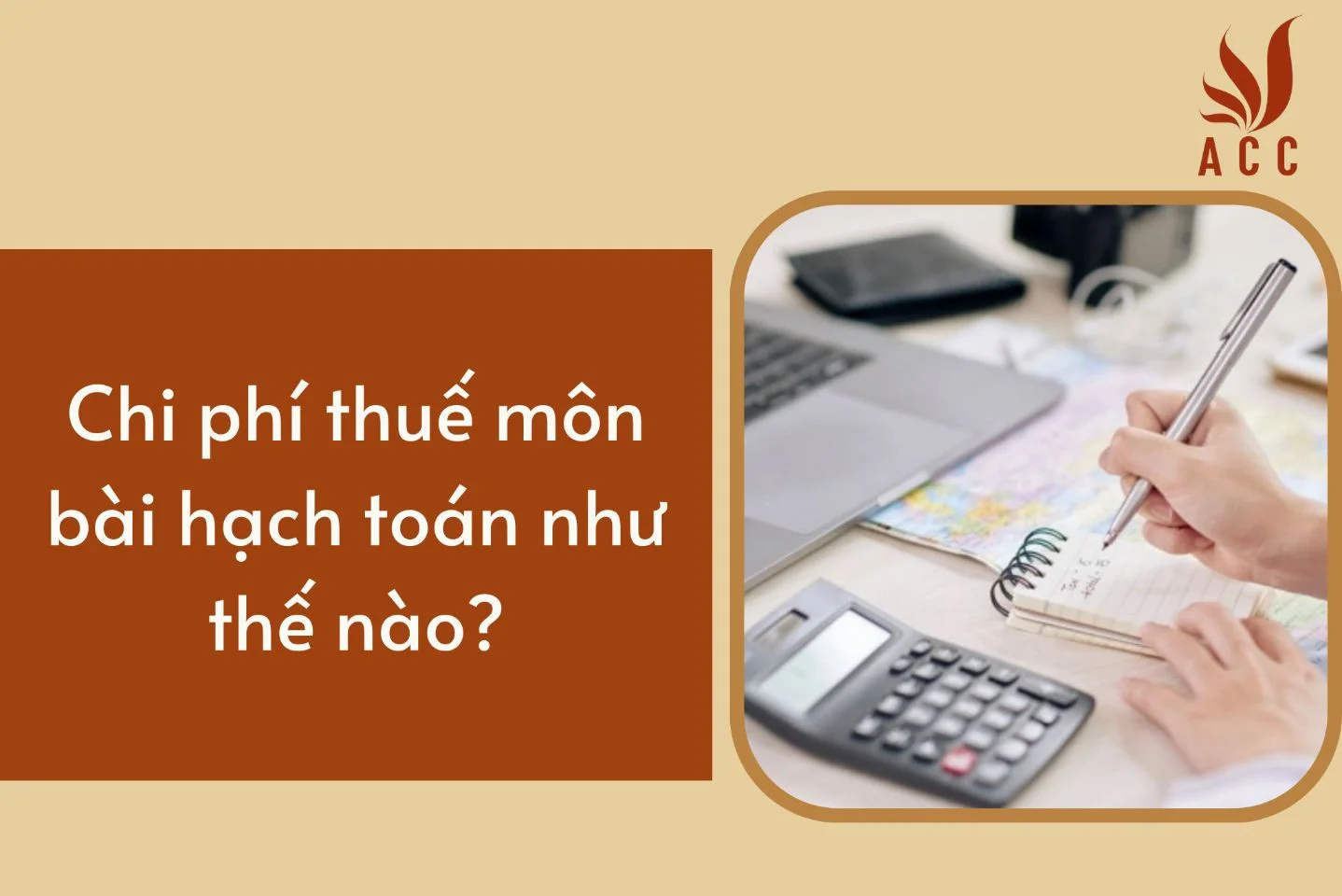 Chi phí thuế môn bài hạch toán như thế nào?