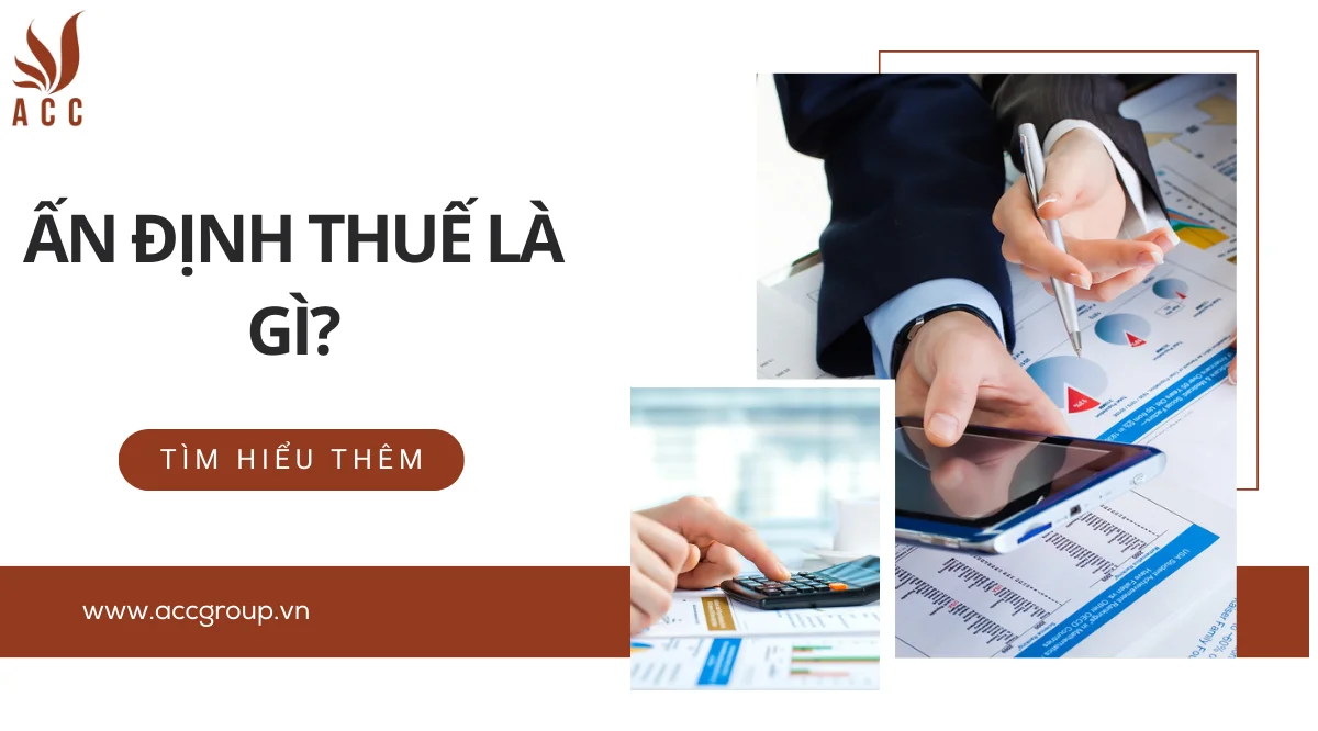 ấn định thuế là gì?