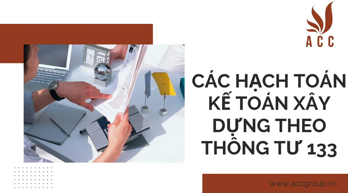 cac-hach-toan-ke-toan-xay-dung-theo-thong-tu-133