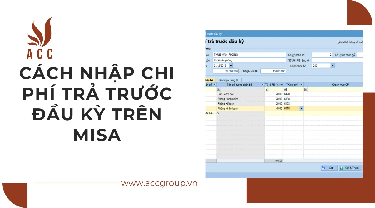 Cách nhập chi phí trả trước đầu kỳ trên misa