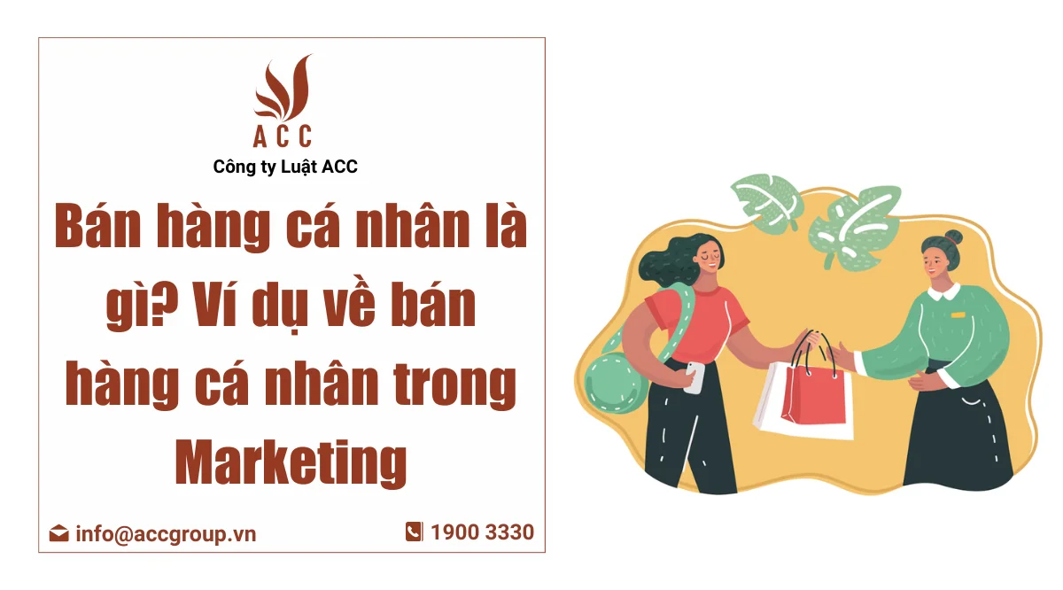 ví dụ về bán hàng cá nhân trong marketing