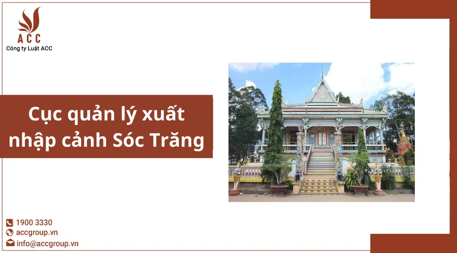 Cục quản lý xuất nhập cảnh Sóc Trăng