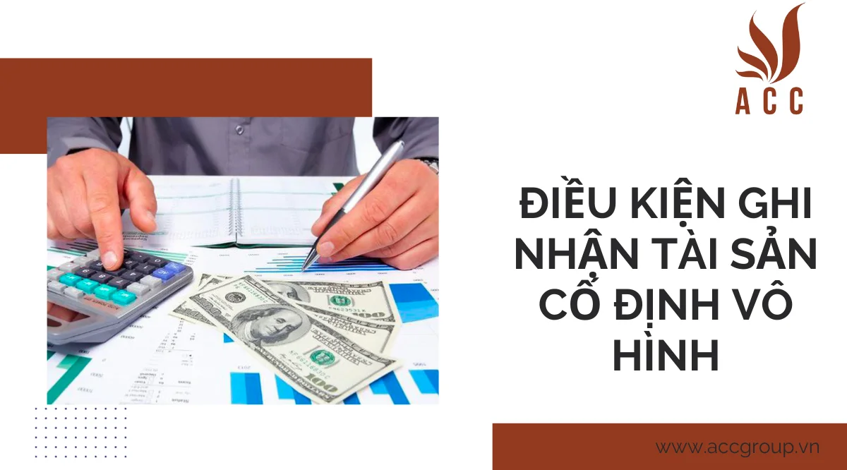 Điều kiện ghi nhận tài sản cố định vô hình