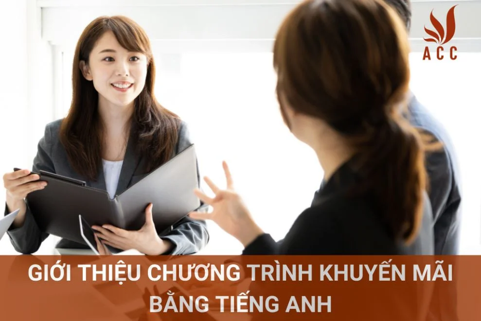 Giới thiệu chương trình khuyến mãi bằng tiếng anh