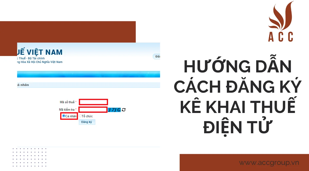 Hướng dẫn cách đăng ký kê khai thuế điện tử