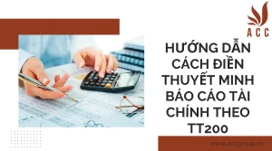 huong-dan-cach-dien-thuyet-minh-bao-cao-tai-chinh-theo-tt200