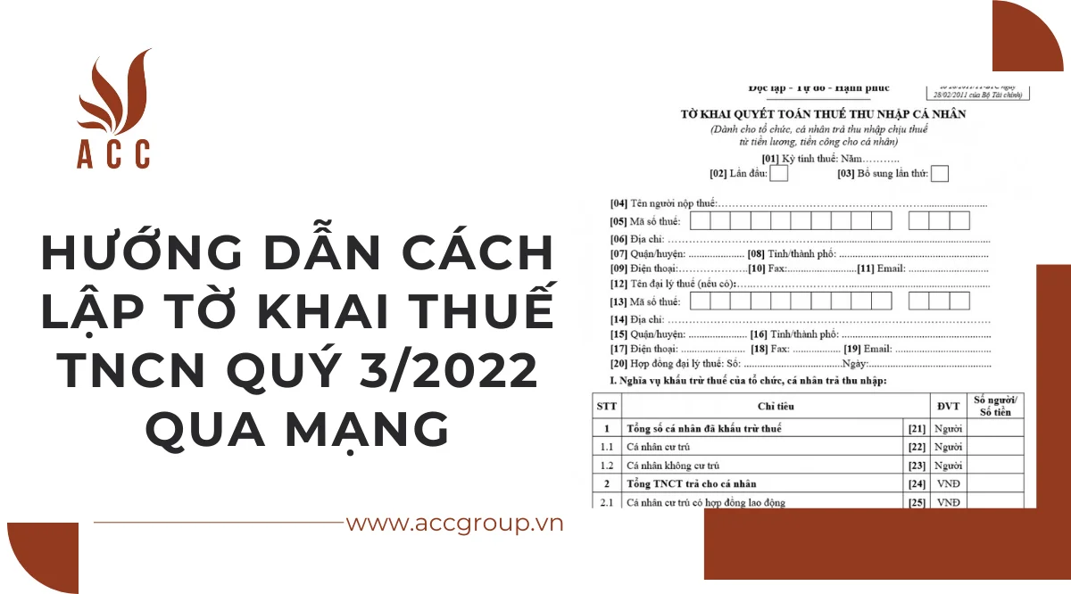 Hướng dẫn cách lập tờ khai thuế TNCN quý 3/2022 qua mạng