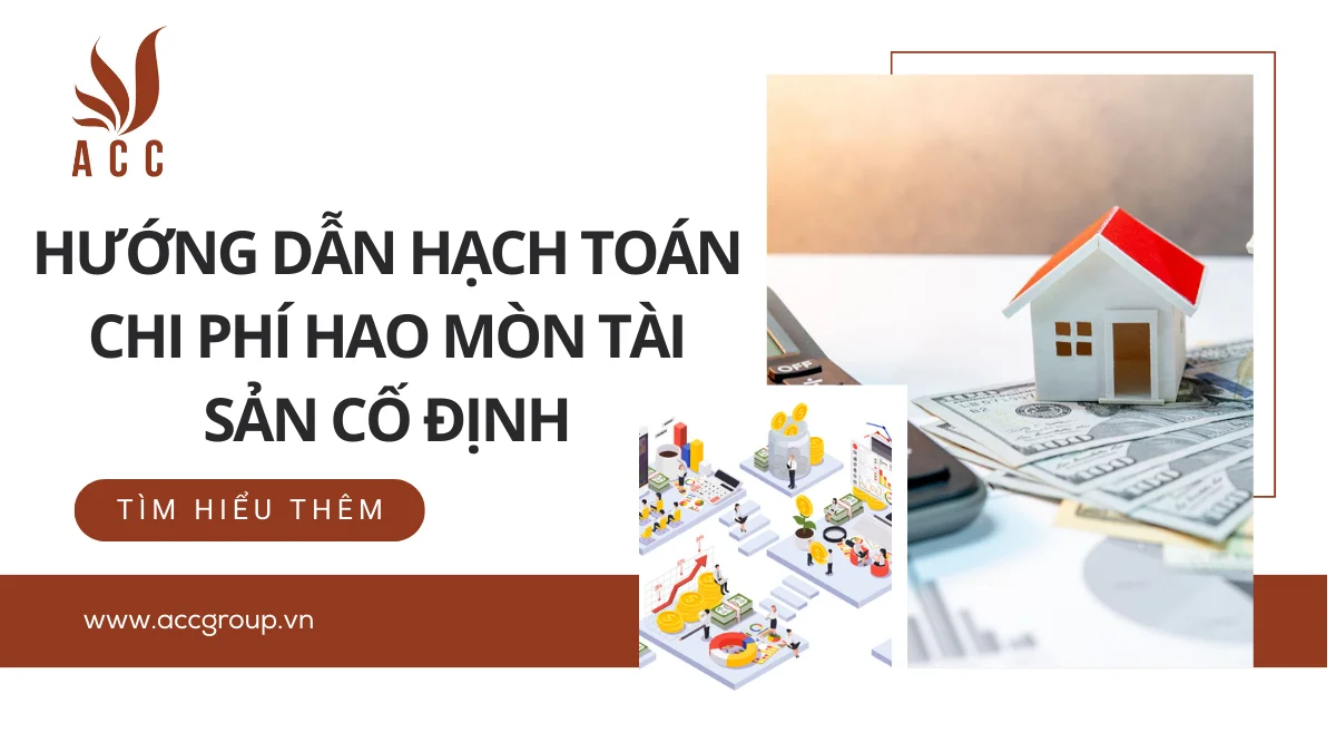 Hướng dẫn hạch toán chi phí hao mòn tài sản cố định