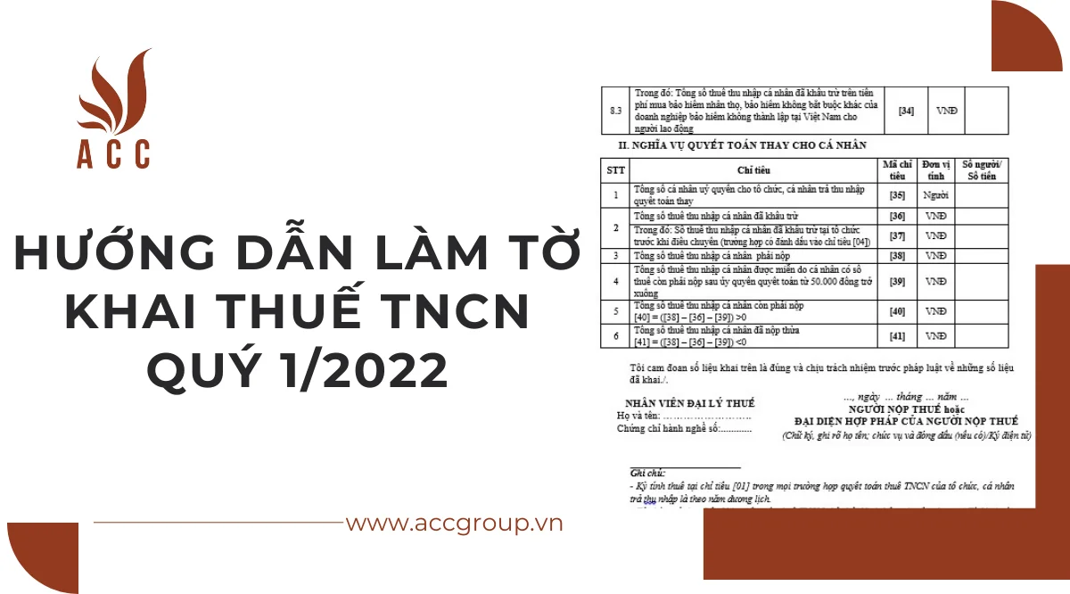 Hướng dẫn làm tờ khai thuế tncn quý 1/2022