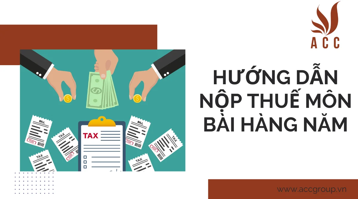 Hướng dẫn nộp thuế môn bài hàng năm