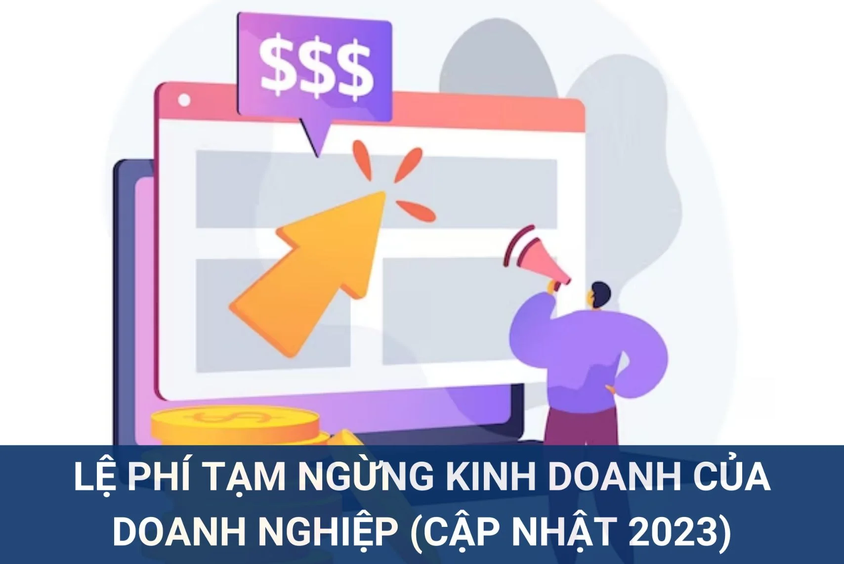 Lệ phí tạm ngừng kinh doanh của doanh nghiệp (cập nhật 2023)