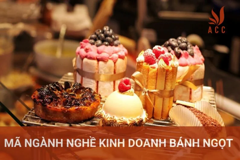 Mã ngành nghề kinh doanh bánh ngọt