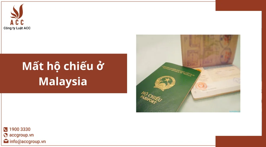 Mất hộ chiếu ở Malaysia