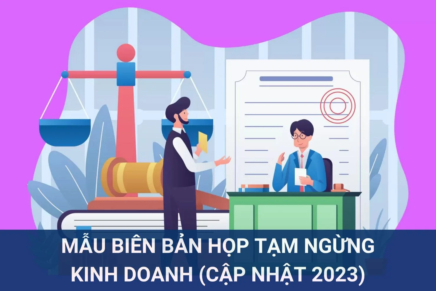 Mẫu biên bản họp tạm ngừng kinh doanh (cập nhật 2023)